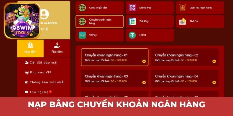 Nạp bằng chuyển khoản ngân hàng