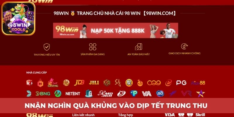 Nhận nghìn quà khủng vào dịp Tết trung thu 